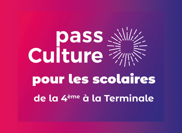 pass culture scolaire