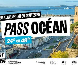 Ozean Pass : Ein Ticket für 4 Sehenswürdigkeiten in Brest diesen Sommer
