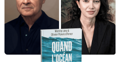 Conférence : “Quand l’Océan s’éveillera” avec Marina Lévy et Olivier Poivre d’Arvor