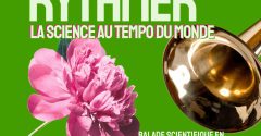 Science Comes To Town : rythmer, la science au tempo du monde