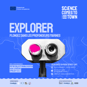 Affiche juillet 2026 - Science Comes To Town : explorer, plongez dans les profondeurs marines à l'occasion de Brest fête la Marine