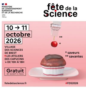Fête de le science du 10 au 11 octobre 2026, thématique "Saveurs savantes"