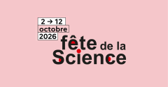 Fête de la science 2026 & Village des Sciences à Brest les 10 et 11 octobre